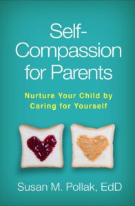 Book cover for "Self-Compassion for Parents"