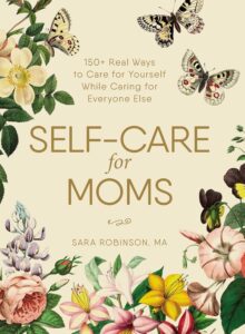 Book cover for "Self-Care for Moms"