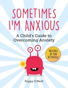 Book Cover for "Sometimes I'm Anxious"