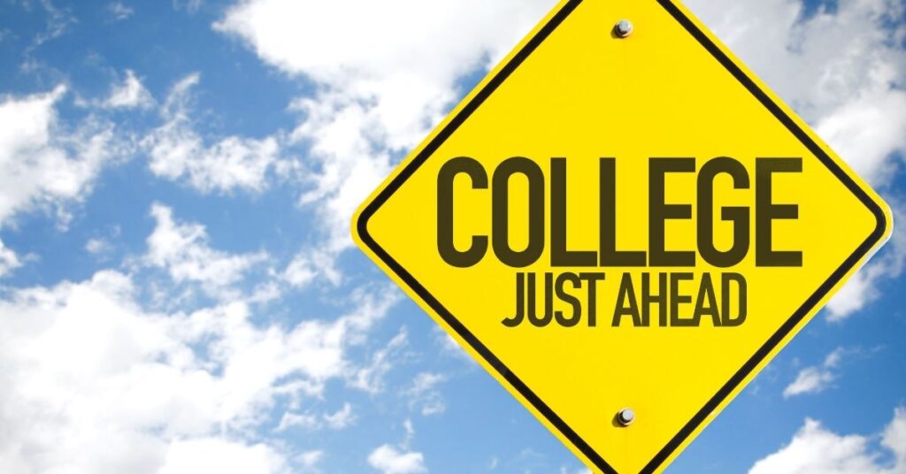 Street sign that says "College Just Ahead." How to prepare your autistic child for college.