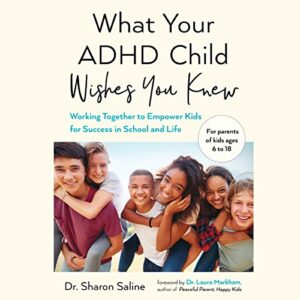 Book cover of "What your ADHD Child Wishes You Knew"