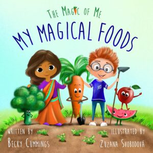 Book cover of "My Magical Foods"