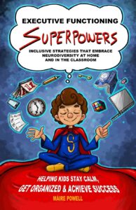 Book cover for "Executive Functioning Superpowers"