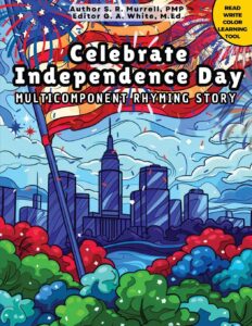 Book cover for kids book, "Celebrate Independence Day"