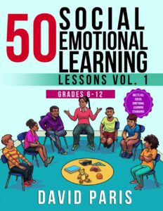 Book cover for "50 Social Emotional Learning Lessons Vol. 1"