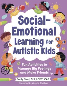 Book cover for "Social-Emotional Learning for Autistic Kids"