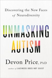 Book cover for "Unmasking Autism"