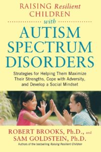 Book Cover for "Raising Resilient Children with Autism"